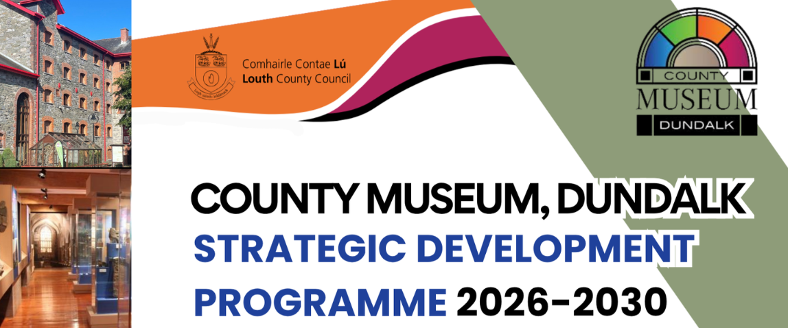 County Musuem Strategic Development Programme 2026-2030