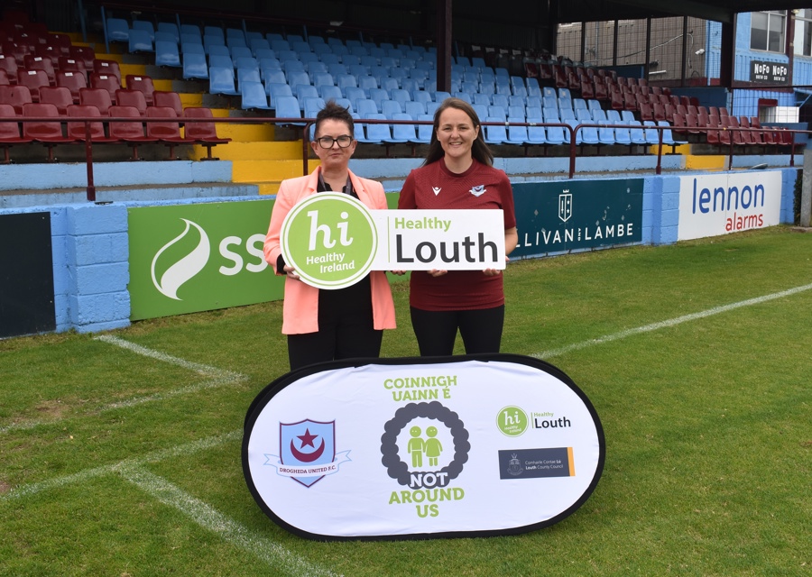 Rachel Finegan, Healthy Louth Coordinator with Louth County Council, and Aoife Burns, Social and Environmental Sustainability (SES) Officer, Drogheda United FC, pictured at the launch of the Not Around Us campaign